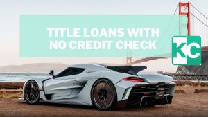 How to Get a Title Loan with No Credit Check Online