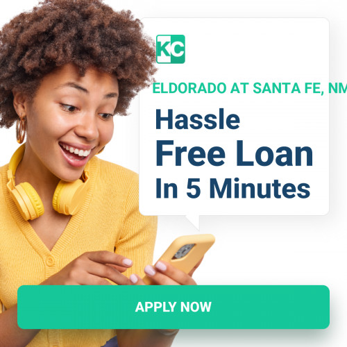 instant approval Payday Loans in Eldorado at Santa Fe, NM